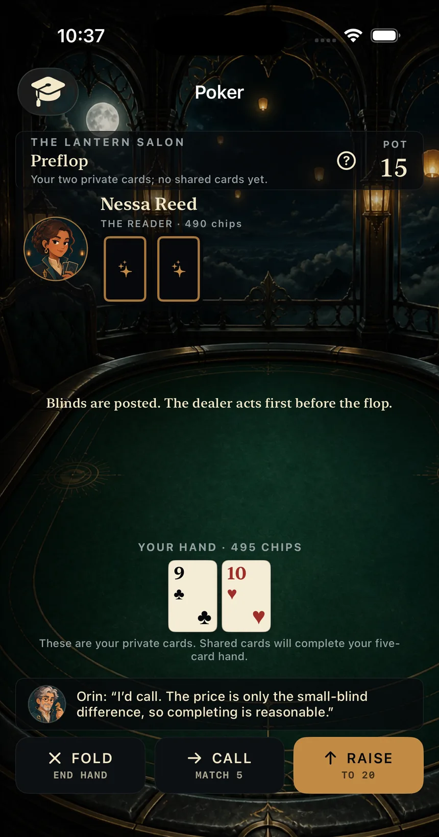 A poker hand at the Lantern Salon with Professor Orin coaching